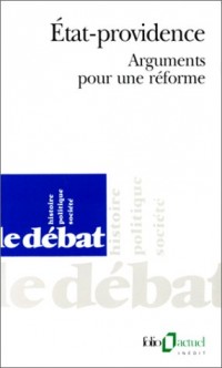 État-providence: Arguments pour une réforme