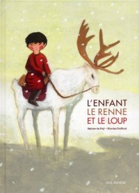 L'enfant, le renne et le loup