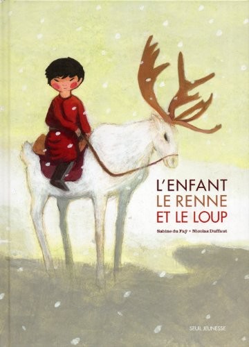 L'enfant, le renne et le loup