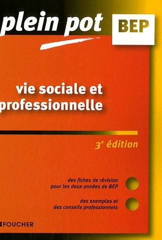 Vie sociale et professionnelle BEP Tertiaires et industriels