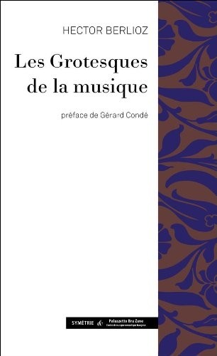 Les Grotesques de la musique