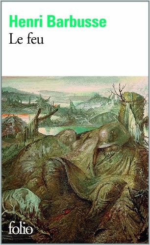 Le feu: Journal d'une escouade