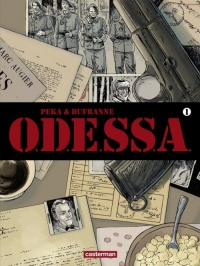 Odessa, Tome 1