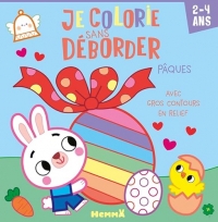 Je colorie sans déborder - Pâques - livre coloriage 2 ans - Colorier sans dépasser - gros contours colorés - contour paillettes - contour relief - premier coloriage - apprendre à colorier