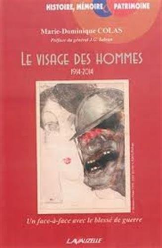 Le visage des hommes (1914-2014)