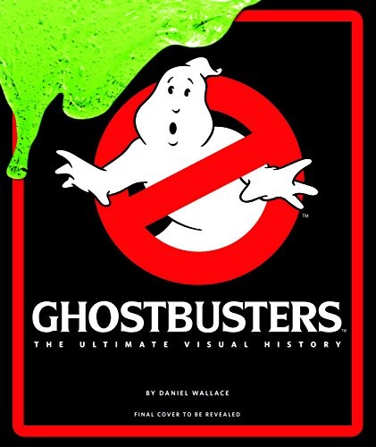 Ghostbusters : Toute l'histoire de SOS Fantômes