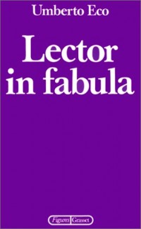 Lector in fabula ou La Coopération interprétative dans les textes narratifs