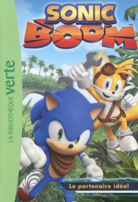 Sonic Boom 01 - Le partenaire idéal