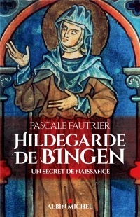 Hildegarde de Bingen: Un secret de naissance