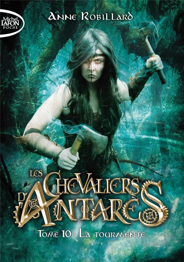 Les chevaliers d'Antarès - Tome 10 La Tourmente