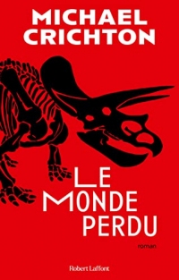 Jurassic Park - Tome 2 : Le Monde perdu