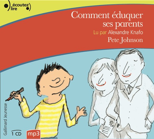 Comment éduquer ses parents