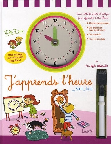 SAMI ET JULIE - J'apprends l'heure - dès 7 ans