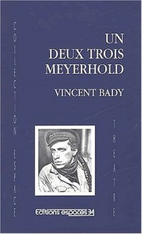 Un deux trois Meyerhold