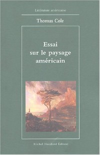 Essai sur le paysage amÃ©ricain