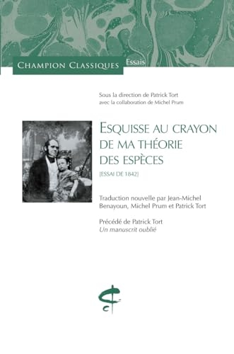 Esquisse au crayon de ma théorie des espèces - [Essai de 1842]