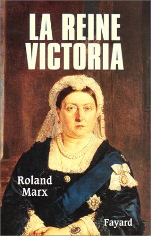 La Reine Victoria