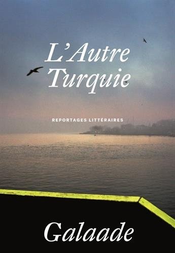 L'Autre Turquie