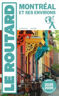 Guide du Routard Montréal et ses environs 2025/26
