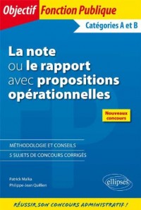 La Note ou le Rapport avec Propositions Opérationnelles Catégories A et B Nouveaux Concours