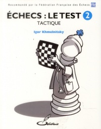 Echecs : le test 2: Tactique.