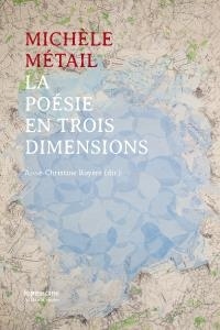 Michele Metail - la Poesie en Trois Dimensions