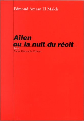 Ailen ou la nuit du récit