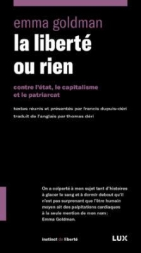 La liberté ou rien - Écrits d'une anarchiste