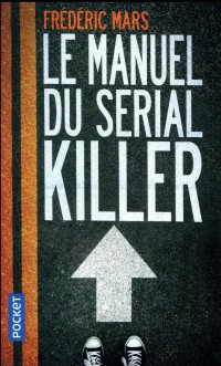 Le Manuel du serial killer