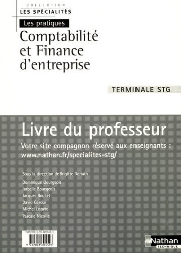 Comptabilité et finance d'entreprise Tle STG : Livre du professeur
