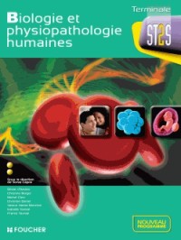 Biologie et physiopathologie humaines Tle Bac ST2S