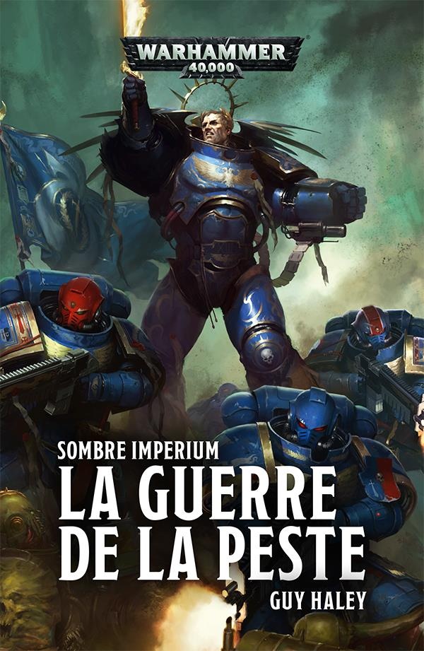 Sombre Imperium: la Guerre de la Peste