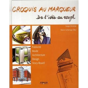 Croquis au marqueur : De l'idée au rough