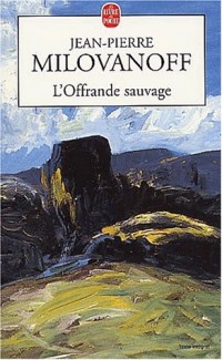 L'offrande sauvage