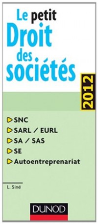 Le petit droit des Sociétés 2012