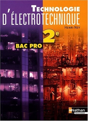 TECHNO ELECTROTECH 2E BAC PRO