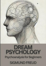 Dream Psychology: (7 x 10 Print)