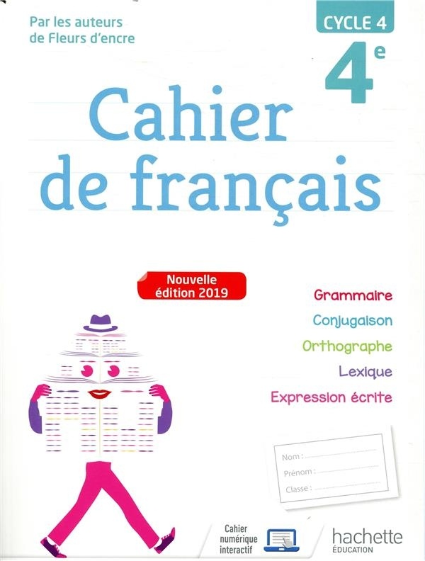 Cahier de français cycle 4 / 4e - éd. 2019