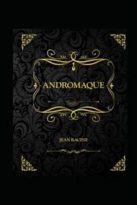Andromaque Annoté