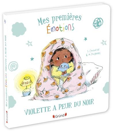 Mes premières émotions – Violette a peur du noir – Album jeunesse tout-carton – Dès 18 mois