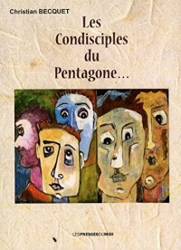 Les condisciples du Pentagone