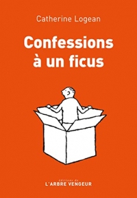 Confessions à un ficus