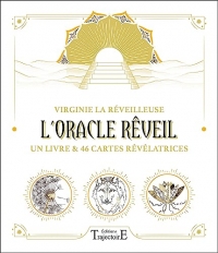 L'Oracle Rêveil - Un livre et 46 cartes révélatrices - Coffret