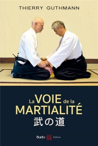 La voie de la martialité