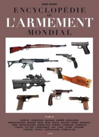 Encyclopédie de l'armement mondial - Tome 2