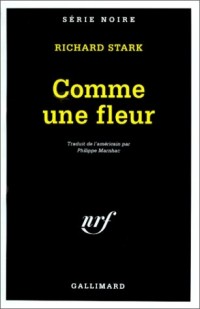 Comme une fleur