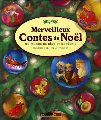 Merveilleux Contes de Noêl