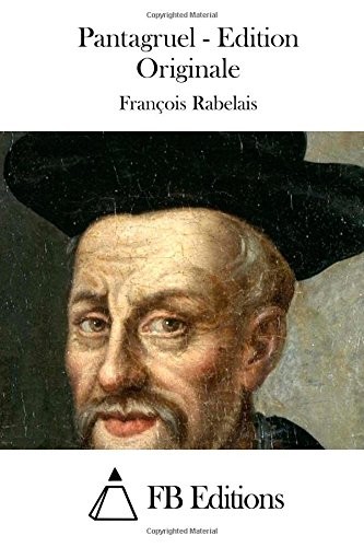 Pantagruel - Edition Originale