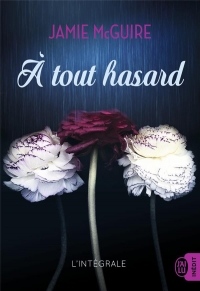 A tout hasard, L'intégrale :