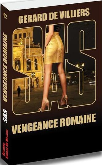 SAS 62 Vengeance romaine